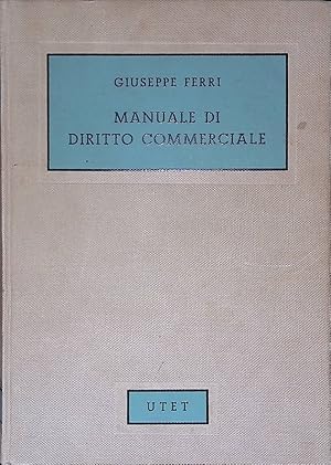 Immagine del venditore per Manuale di diritto commerciale venduto da FolignoLibri