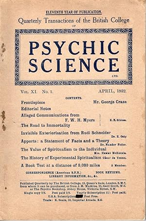 Bild des Verkufers fr Psychic Science. Quarterly Transactions of the British College of Psychic Science. Vol. XI No. 1, April 1932. zum Verkauf von Muir Books -Robert Muir Old & Rare Books - ANZAAB/ILAB