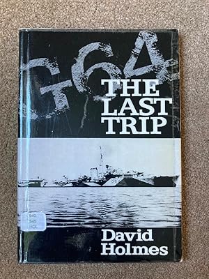 G64 the Last Trip