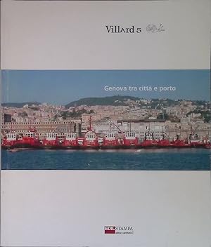 Seller image for Genova tra citt e porto for sale by FolignoLibri