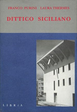 Image du vendeur pour Dittico siciliano. Due case a Gibellina mis en vente par FolignoLibri
