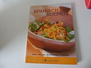 Imagen del vendedor de Spanisch kochen. ber 70 mal. Einfach und original. Softcover a la venta por Deichkieker Bcherkiste