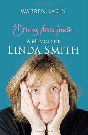 Seller image for Driving Miss Smith: A Memoir of Linda Smith for sale by WeBuyBooks 2