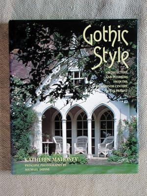 Seller image for Gothic Style. Architecture and Interiors from the Eighteenth Century to the Present. for sale by Verlag + Antiquariat Nikolai Lwenkamp