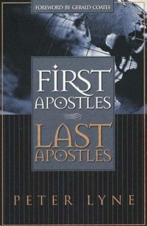 Image du vendeur pour First Apostles, Last Apostles mis en vente par WeBuyBooks