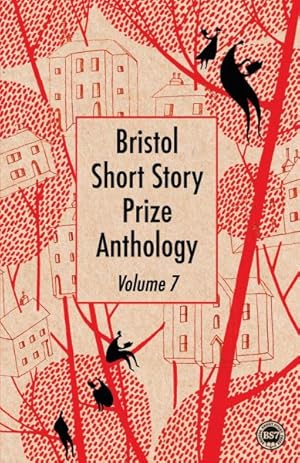 Seller image for Bristol Short Story Prize Anthology for sale by GreatBookPrices