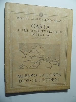 CARTA DELLE ZONE TURISTICHE D'ITALIA PALERMO, LA CONCA D'ORO E DINTORNI