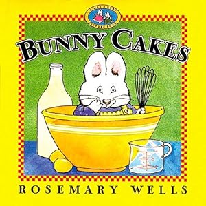 Immagine del venditore per Bunny Cakes (Max and Ruby) venduto da ZBK Books