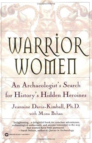 Immagine del venditore per Warrior Women: An Archaeologist's Search for History's Hidden Heroines venduto da WeBuyBooks
