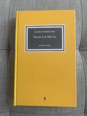 Seller image for Never Let Me Go, signed limited edition uncorrected proof for sale by April Star Books