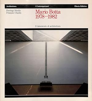 Immagine del venditore per Mario Botta 1978-1982. Il laboratorio di architettura venduto da FolignoLibri