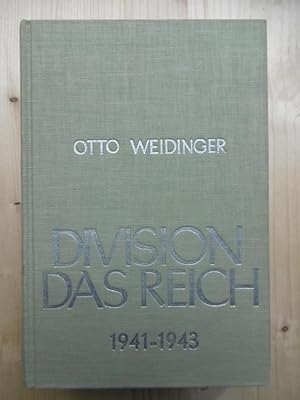 Division Das Reich. Der Weg der 2. SS-Panzer-Division "Das Reich". Die Geschichte der Stammdivisi...