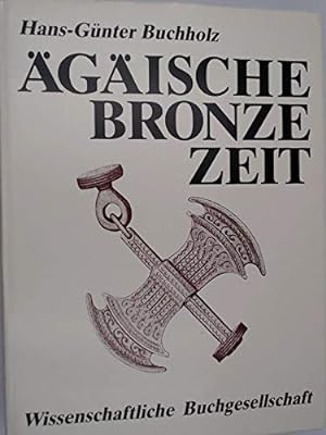 Bild des Verkufers fr gische Bronzezeit. zum Verkauf von Antiquariat Berghammer