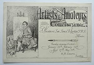 Artists & Amateurs Conversazione. 1886. President Sir James D. Linton P.R.I. Tuesday Evenings 8 o...