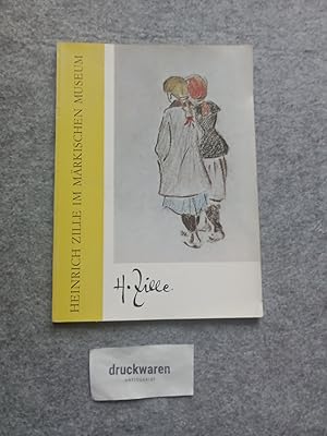 Bild des Verkufers fr Heinrich Zille : Aquarelle, Zeichnungen, Druckgrafik. zum Verkauf von Druckwaren Antiquariat