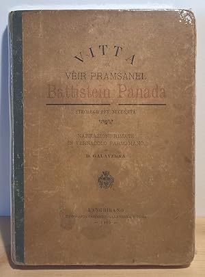 Imagen del vendedor de Vitta del Veir Pramsanel Battistein Panada. Narrazioni rimate in vernacolo parmigiano a la venta por FolignoLibri