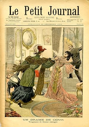 "LE PETIT JOURNAL N°683 du 20/12/1903" UN DRAME DE COUR : Vengeance de femme outragée / UNE VISIT...