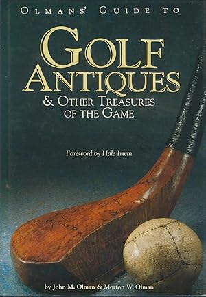 Seller image for GOLF ANTIQUES & OTHER TREASURES OF THE GAME for sale by Sportspages