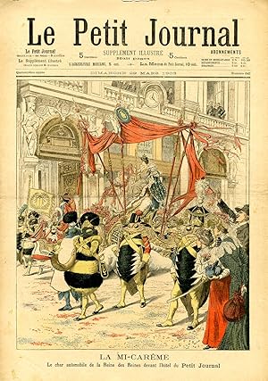 "LE PETIT JOURNAL N°645 du 29/3/1903" LA MI-CARÊME : Le char automobile de la Reine des Reines de...