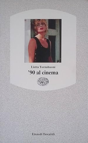 Seller image for 90 al cinema for sale by FolignoLibri