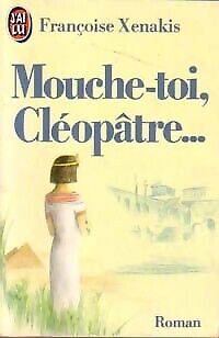 Image du vendeur pour Mouche Toi Cleopatre mis en vente par Dmons et Merveilles