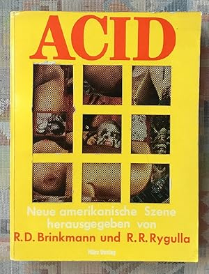 Imagen del vendedor de Acid : neue amerikanische Szene. hrsg. von R. D. Brinkmann ; R. R. Rygulla. a la venta por BBB-Internetbuchantiquariat