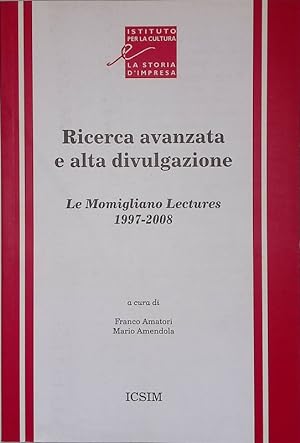 Immagine del venditore per Ricerca avanzata e alta divulgazione. Le Momigliano Lectures 1997-2008 venduto da FolignoLibri