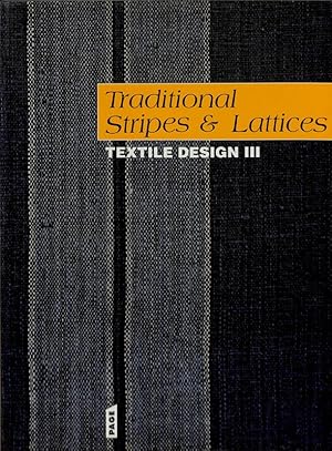 Image du vendeur pour Traditional Stripes & Lattices. Textile design III mis en vente par FolignoLibri