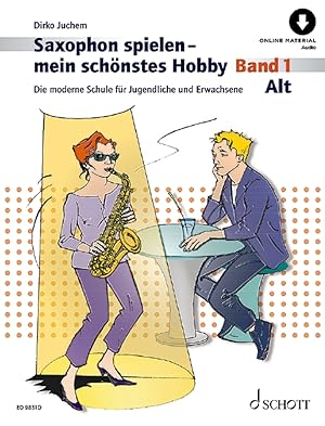 Bild des Verkufers fr Saxophon spielen - mein schoenstes Hobby. Alt-Saxophon Band 1 zum Verkauf von moluna