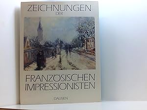 Bild des Verkufers fr Zeichnungen der franzsischen Impressionisten Bohumr Mrz. Manet . [bers. von Robert Barto ] zum Verkauf von Book Broker