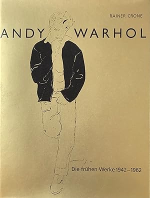 Warhol, Andy. Die frühen Werke 1942-1962.