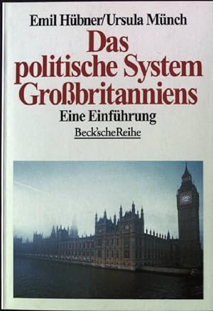 Seller image for Das politische System Grobritanniens : Eine Einfhrung. (Nr. 1251) Beck'sche Reihe for sale by books4less (Versandantiquariat Petra Gros GmbH & Co. KG)