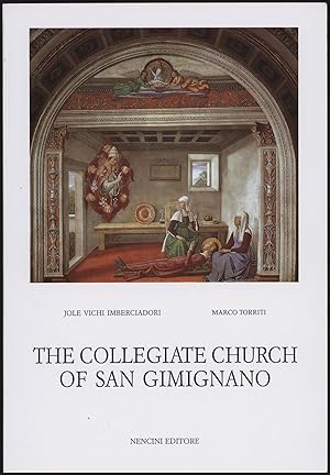 Seller image for The Collegiate Church Of San Gimignano for sale by Diatrope Books