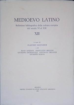 Immagine del venditore per Medioevo Latino. Bollettino bibliografico della cultura europea dal secolo VI al XIII. Volume n. XII venduto da FolignoLibri