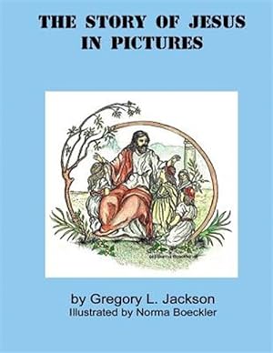 Bild des Verkufers fr Story of Jesus in Pictures zum Verkauf von GreatBookPrices