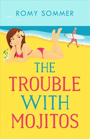 Imagen del vendedor de Trouble With Mojitos a la venta por GreatBookPrices