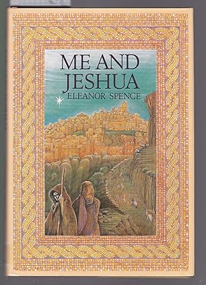 Seller image for Me and Jeshua for sale by Laura Books