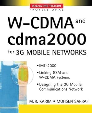 Seller image for W-CDMA and cdma2000 for 3G Mobile Networks for sale by WeBuyBooks