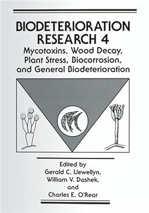 Seller image for Mycotoxins, Wood Decay, Plant Stress, Biocorrosion, and General Biodeterioration for sale by GreatBookPrices