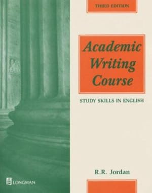 Seller image for Academic Writing Course (3rd Edition) (Study Skills in English Series) for sale by WeBuyBooks