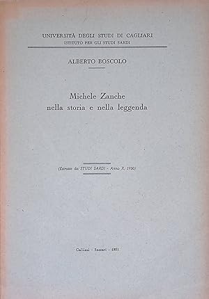 Immagine del venditore per Michele Zanche nella storia e nella leggenda venduto da FolignoLibri