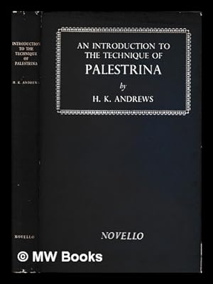 Immagine del venditore per An introduction to the technique of Palestrina venduto da MW Books Ltd.