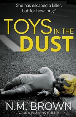 Seller image for Toys in the Dust : A Gripping Mystery Thriller for sale by Smartbuy