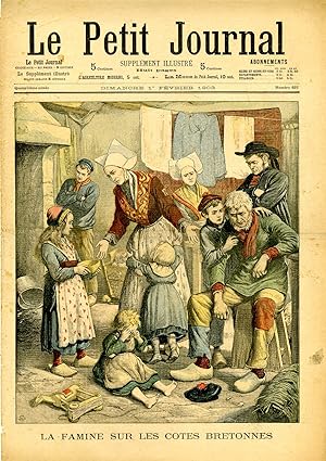 "LE PETIT JOURNAL N°637 du 1/2/1903" LA FAMINE SUR LES COTES BRETONNES / LA PRÉSENTATION DU DRAPE...