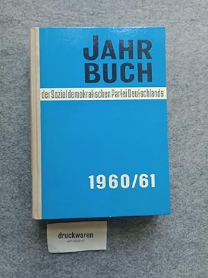 Jahrbuch der Sozialdemokratischen Partei Deutschlands 1960/ 1961. 61.