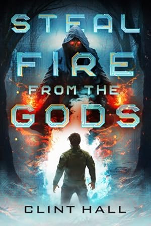 Bild des Verkufers fr Steal Fire from the Gods zum Verkauf von GreatBookPrices