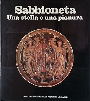 Seller image for Sabbioneta. Una stella e una pianura for sale by FolignoLibri
