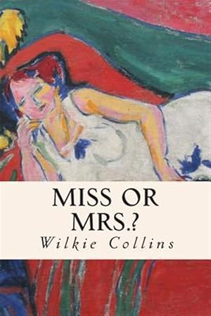 Seller image for Miss or Mrs.? for sale by GreatBookPrices