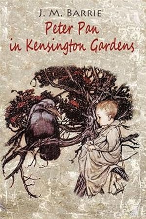 Seller image for Peter Pan in Kensington Gardens for sale by GreatBookPrices