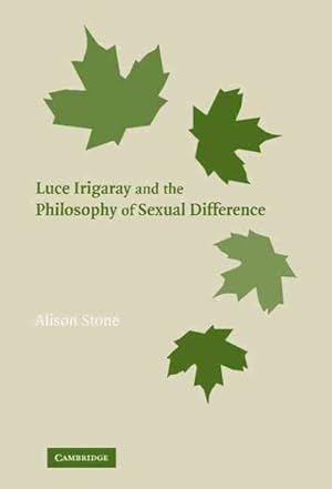 Bild des Verkufers fr Luce Irigaray And the Philosophy of Sexual Difference zum Verkauf von GreatBookPrices